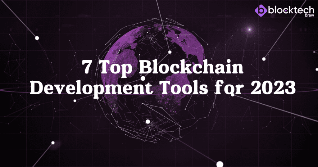 blockchain development tools for 2023