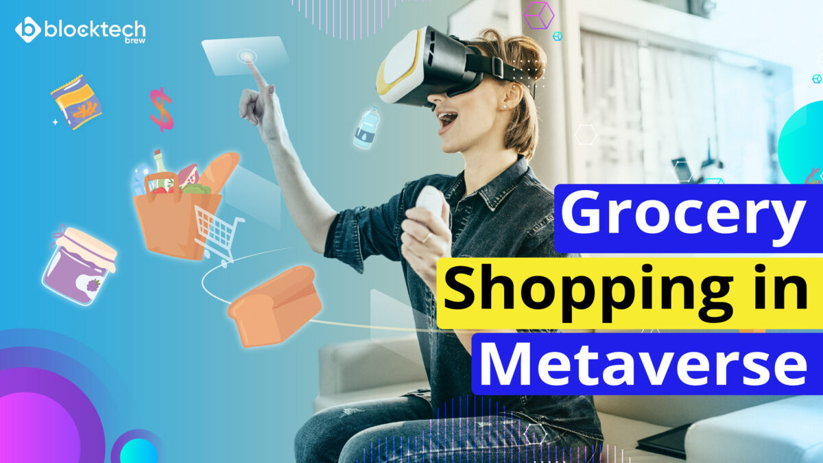 Metaverse Grocery Store – The Future of Grocery Shopping