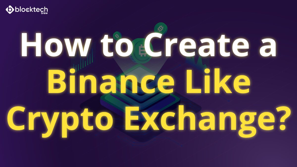 Binance Clone: Launch a Cryptocurrency Exchange Like Binance in 2023