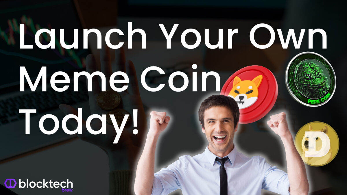 Create Your Own Meme Coin on Any Blockchain
