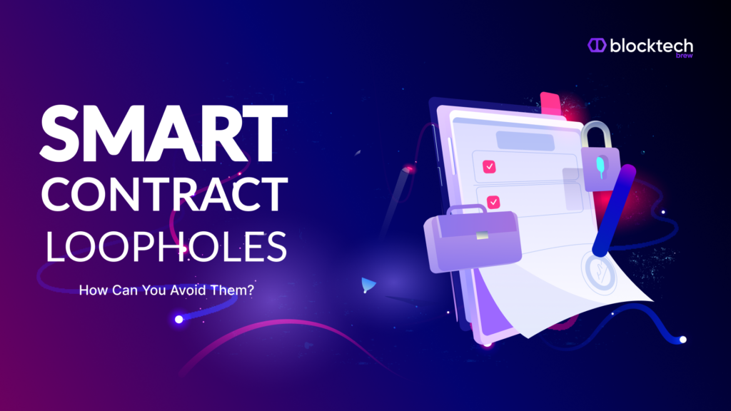 smart contract loopholes