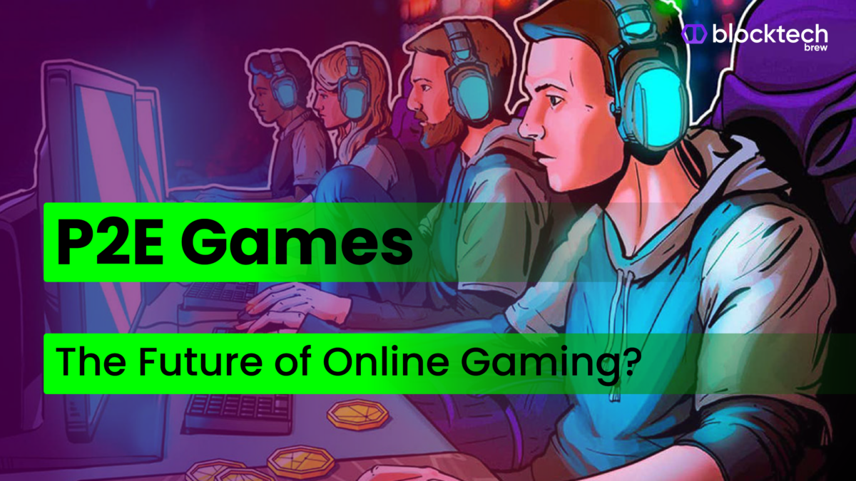 Play-to-Earn Games : The Future of Online Gaming | P2E Game Development