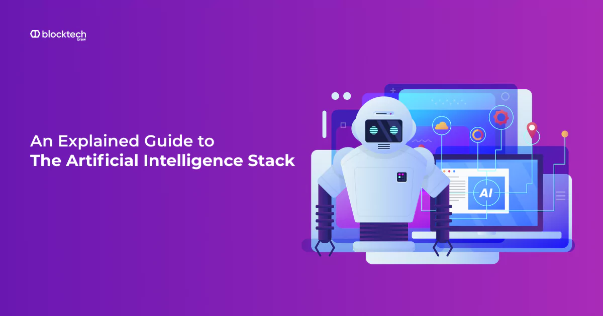 An Explained Guide to the Artificial Intelligence Stack