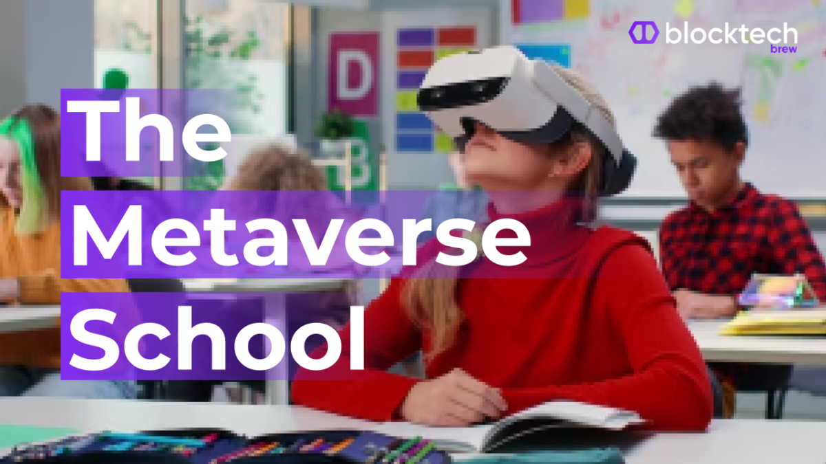 Metaverse School – the Future of Education in Metaverse